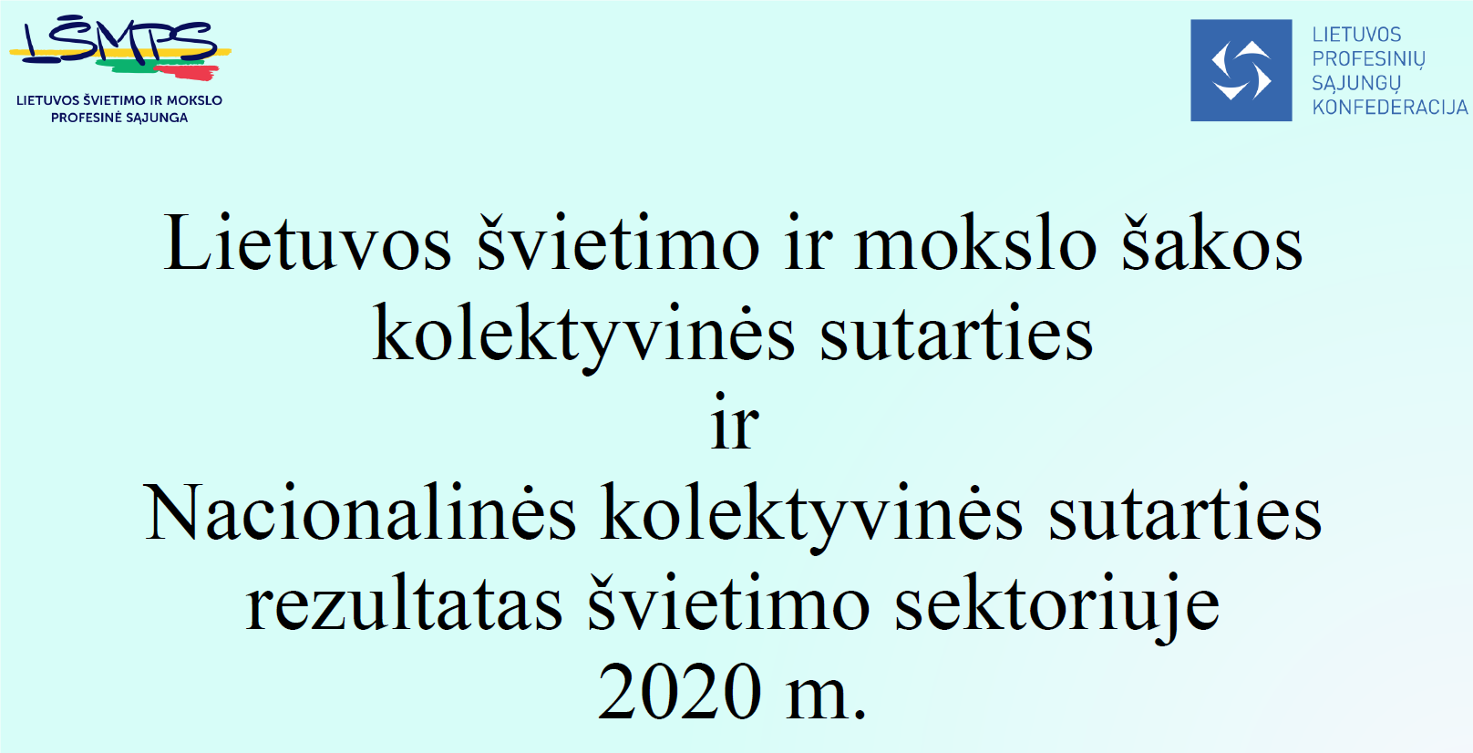 KS ir NKS švietimo dalies rezultatai