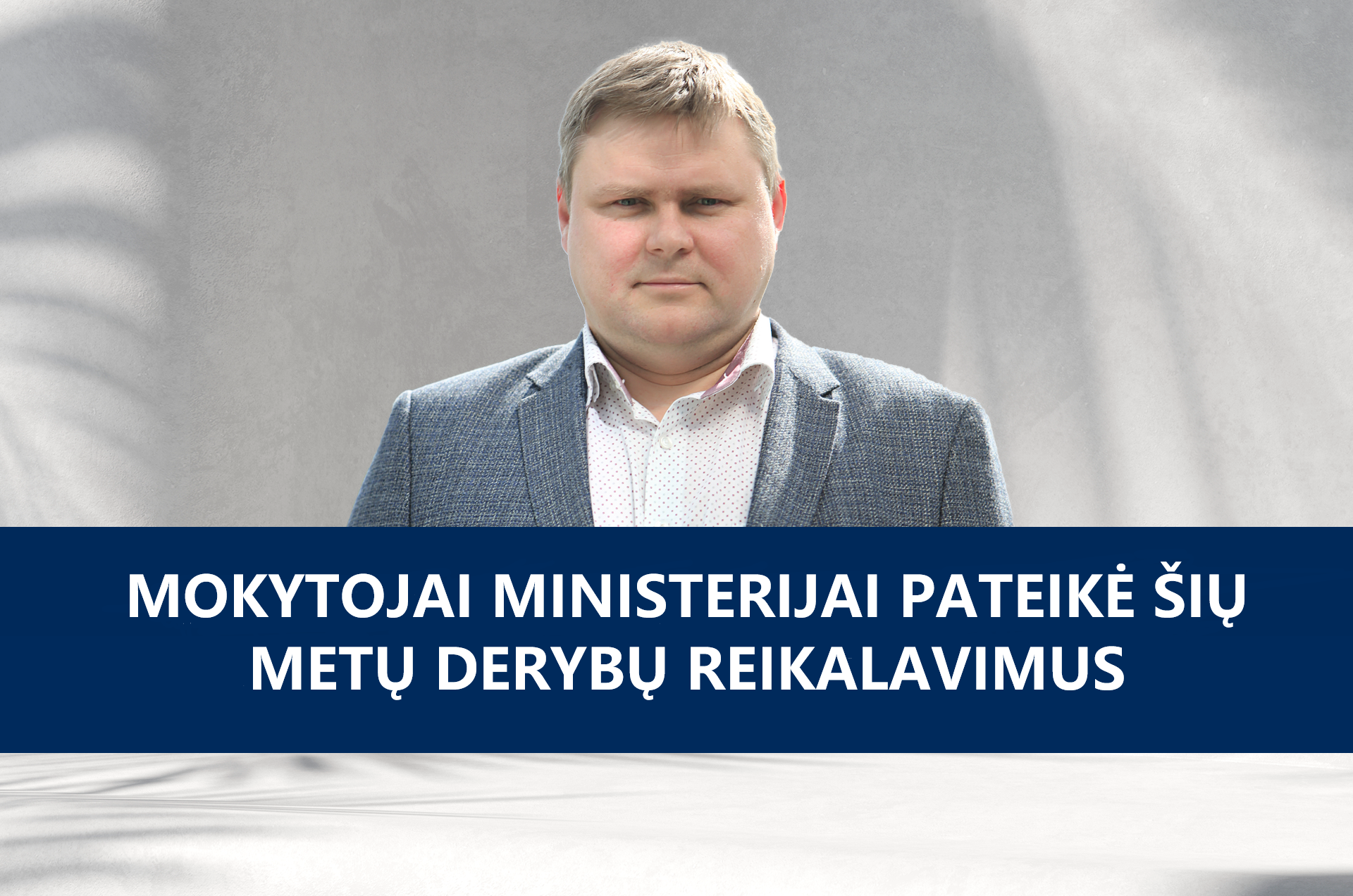 Mokytojai ministerijai pateikė šių metų derybų reikalavimus 2020 02