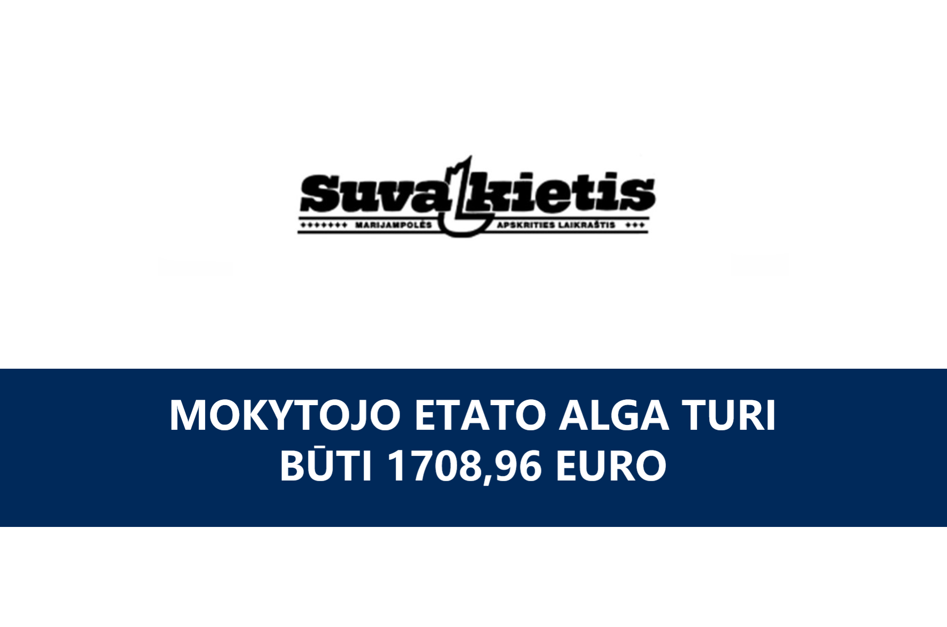 Mokytojo etato alga turi būti 1708,96 euro 2020 02
