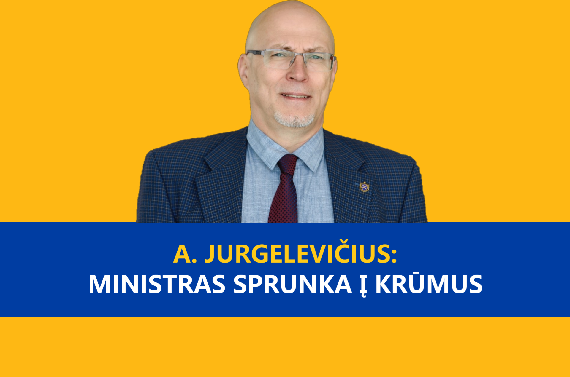 A. Jurgelevičius ministras sprunka į krūmus 2020 04