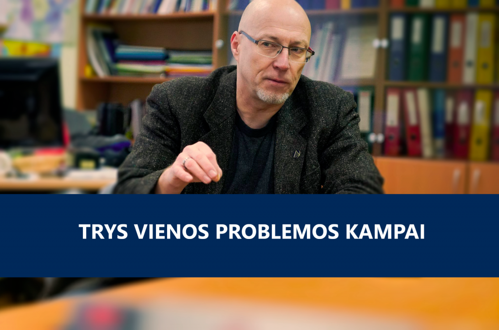 Trys vienos problemos kampai 2020 09