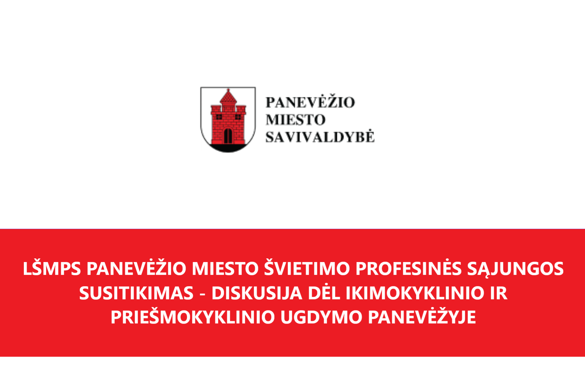LŠMPS Panevėžio susivienijimo susitikimas – diskusija dėl IU ir PU Panevėžyje 2020 10